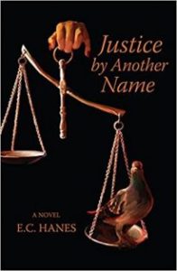 Book Cover of Justice by Another Name