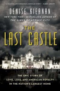 Book Cover of The Last Castle featuring the front of Biltmore